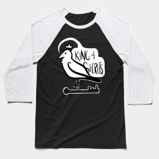 King of Secrets Raven Baseball T-Shirt